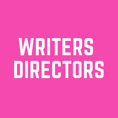 WRITERS/DIRECTORS